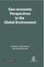 Geo-economic Perspectives in the Global Environment  by Faisal Ahmed, Arbuda Sharma