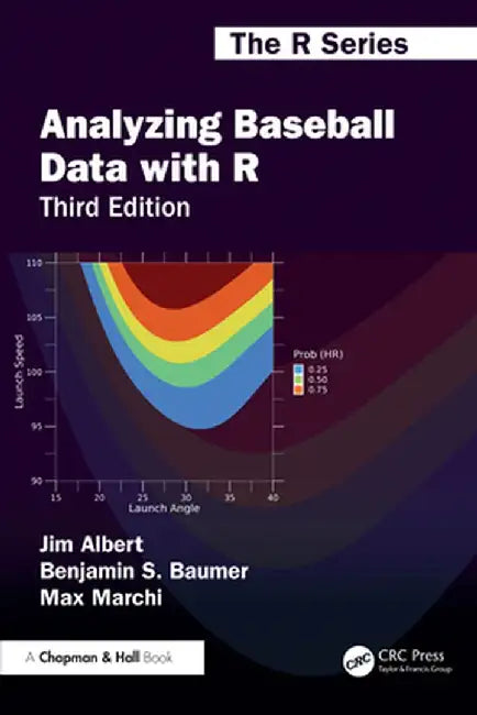 Analyzing Baseball Data with R by Jim Albert