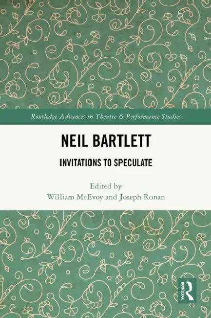 Neil Bartlett by William McEvoy
