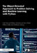 The Object-Oriented Approach to Problem Solving and Machine Learning with Python by Sujith Samuel Mathew