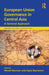 European Union Governance in Central Asia by Agha Bayramov