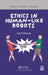 Ethics in Human-like Robots by Kamil Mamak