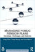 Managing Public Pension Plans: Decisions, Challenges, and Reforms by Gang Chen