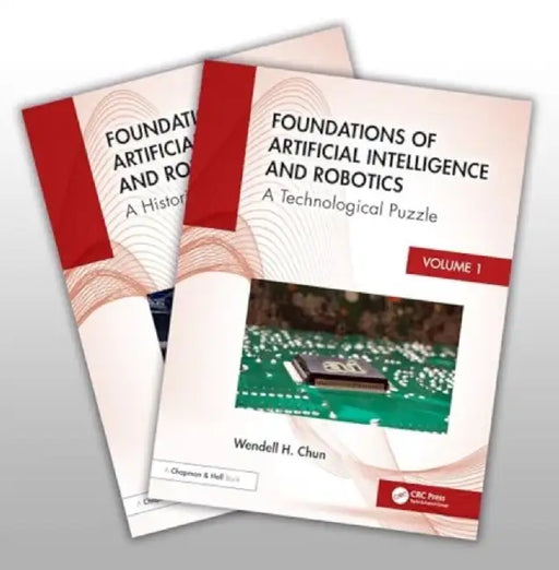 Foundations of AI and Robotics by Wendell Chun
