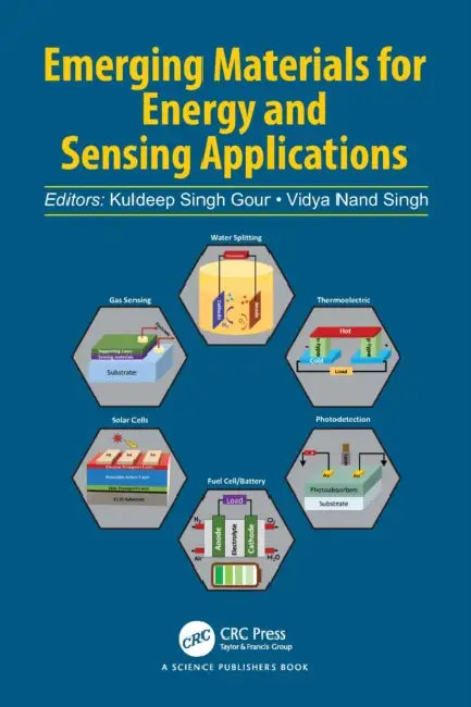 Emerging Materials for Energy and Sensing Applications by Kuldeep Singh Gour