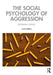 The Social Psychology of Aggression by Barbara KrahÃ©