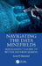 Navigating the Data Minefields: Management's Guide to Better Decision-Making by Scott M. Shemwell