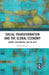 Social Transformation and the Global Economy: Labour, Latin America, and the Lefts by Ronaldo Munck