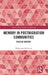 Memory in Postmigration Communities: Field of Memory by Malgorzata Lukianow