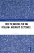 Multilingualism in Italian Migrant Settings by Luca Iezzi