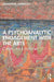 A Psychoanalytic Engagement with the Arts: Culture and Kulturarbeit by Giuseppina Antinucci