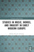 Studies in Music, Words, and Imagery in Early Modern Europe by Barbara Russano Hanning