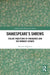 Shakespeare's Shrews: Italian Traditions of Paradoxes and the Woman's Debate by Beatrice Righetti