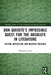 Don Quixote's Impossible Quest for the Absolute in Literature: Fiction, Reflection, and Negative Theology by William Franke