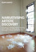 Narrativising Artistic Discovery: Creating a Unique Artist Identity Through Critical Self-Reflection by Ralph Klewitz