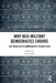 Why Neo-Militant Democracies Endure: The Inner Six in Comparative Perspective by Joanna Rak