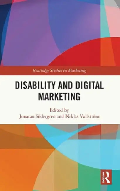 Disability and Digital Marketing by Jonatan Södergren