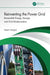 Reinventing the Power Grid: Renewable Energy, Storage, and Grid Modernization by Nesimi Ertugrul