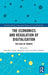 The Economics and Regulation of Digitalisation: The Case of Türkiye by Muzaffer Eroglu