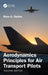Aerodynamics Principles for Air Transport Pilots by Rose G. Davies