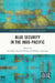 Blue Security in the Indo-Pacific by Ian Hall