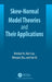 Skew-Normal Model Theories and Their Applications by Rendao Ye