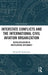 Interstate Conflicts and the International Civil Aviation Organization: Depoliticization in Multilateral Diplomacy by Michal M. Kobierecki