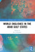 World Englishes in the Arab Gulf States by Kay Gallagher