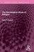 The Sociological Study of Religion by Betty R. Scharf
