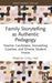 Family Storytelling as Authentic Pedagogy by Frances Vitali Phd