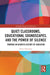 Quiet Classrooms, Educational Soundscapes, and the Power of Silence by Pieter Verstraete