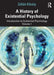 A History of Existential Psychology: Introduction to Existential Psychology Volume 1 by Zoltán Kováry