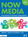 Now Media: The Evolution of Electronic Communication by Norman J. Medoff