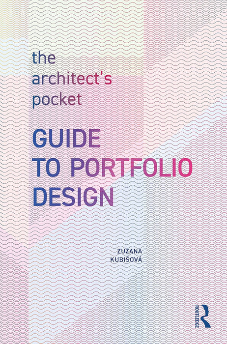 The Architect’s Pocket Guide to Portfolio Design