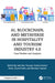 AI, Blockchain, and Metaverse in Hospitality and Tourism Industry 4.0 by Adel Ben Youssef