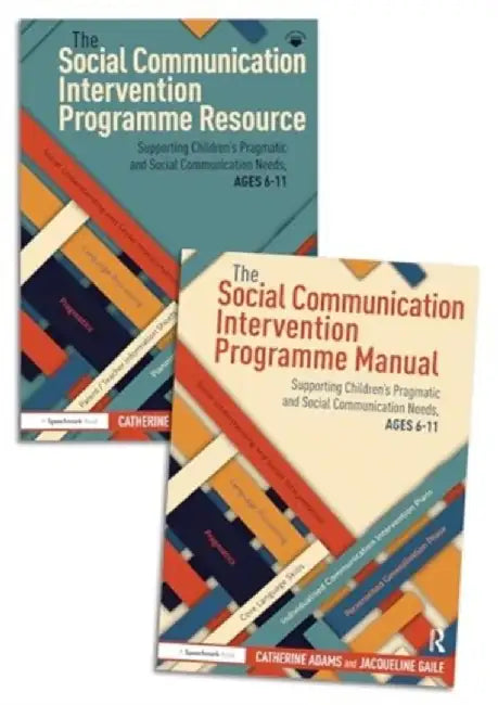 The Social Communication Intervention Programme Manual and Resource by Catherine Adams
