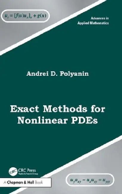Exact Methods for Nonlinear Pdes by Andrei D. Polyanin