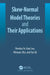 Skew-Normal Model Theories and Their Applications by Rendao Ye