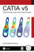 Catia V5: Practical Studies Using Finite Element Analysis by Ionut Gabriel Ghionea