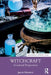 Witchcraft: Gendered Perspectives by Jennie Woodard
