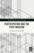 Participation and the Post-Museum by Katarzyna Jagodzinska