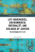 Life Imaginaries, Environmental Rationality, and Dialogue of Savoirs: The Sustainability of Life by Enrique Leff