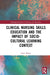 Clinical Nursing Skills Education and the Impact of Socio-Cultural Learning Context by Irene Wong
