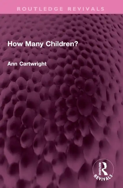 How Many Children? by Ann Cartwright