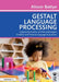 Gestalt Language Processing: Supporting Autistic and Neurodivergent Children with Natural Language Acquisition by Alison Battye