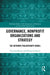 Governance, Nonprofit Organizations and Strategy: The Network Philanthropy Model by Giacomo Boesso