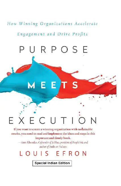 Purpose Meets Execution by Louis Efron