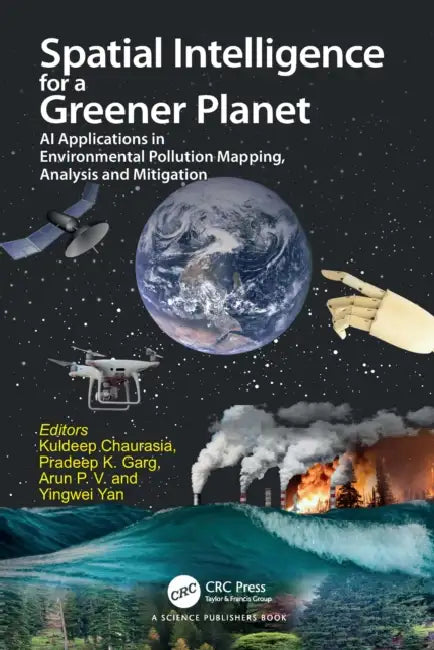 Spatial Intelligence for a Greener Planet by Kuldeep Chaurasia