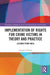 Implementation of Rights for Crime Victims in Theory and Practice: Lessons from India by Anupama Sharma