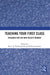 Teaching Your First Class: Research for the New Faculty Member by Bruce D. McDonald III
